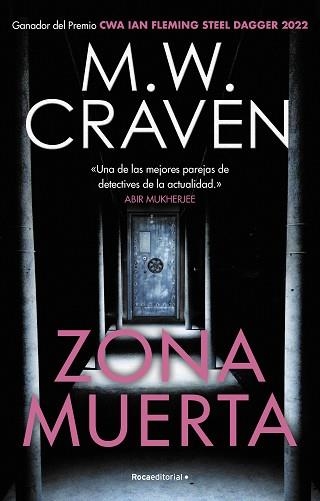 ZONA MUERTA (SERIE WASHINGTON POE 4) | 9788419283641 | CRAVEN,M.W. | Libreria Geli - Librería Online de Girona - Comprar libros en catalán y castellano