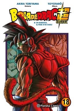 BOLA DE DRAC SUPER Nº 18 | 9788491746522 | TORIYAMA,AKIRA/TOYOTARÔ | Libreria Geli - Librería Online de Girona - Comprar libros en catalán y castellano