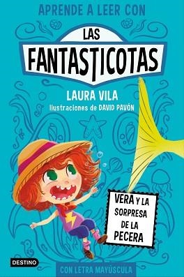 LAS FANTASTICOTAS-1.VERA Y LA SORPRESA DE LA PECERA | 9788408267140 | VILA,LAURA | Llibreria Geli - Llibreria Online de Girona - Comprar llibres en català i castellà