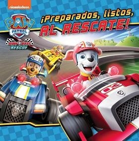 PREPARADOS, LISTOS, AL RESCATE! (PAW PATROL | PATRULLA CANINA) | 9788448864132 | NICKELODEON, | Libreria Geli - Librería Online de Girona - Comprar libros en catalán y castellano