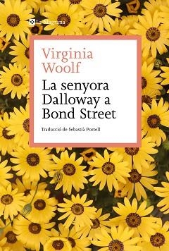 LA SENYORA DALLOWAY A BOND STREET I ALTRES RELATS DE SOCIETAT | 9788419334138 | WOOLF,VIRGINIA | Llibreria Geli - Llibreria Online de Girona - Comprar llibres en català i castellà