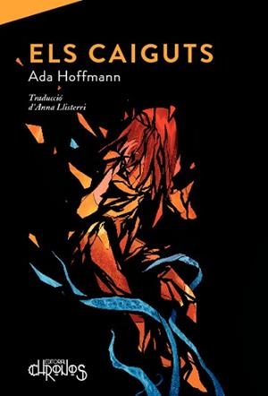 ELS CAIGUTS | 9788412498042 | HOFFMANN,ADA | Libreria Geli - Librería Online de Girona - Comprar libros en catalán y castellano