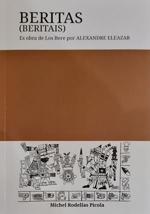 BERITAS(BERITAIS) | 9788494974823 | RODELLAS PICOLA,MICHEL | Libreria Geli - Librería Online de Girona - Comprar libros en catalán y castellano