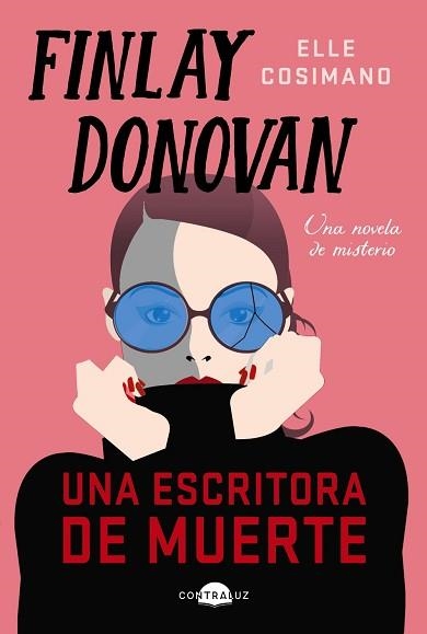 FINLAY DONOVAN.UNA ESCRITORA DE MUERTE | 9788418945526 | COSIMANO,ELLE | Libreria Geli - Librería Online de Girona - Comprar libros en catalán y castellano