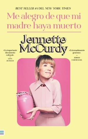 ME ALEGRO DE QUE MI MADRE HAYA MUERTO | 9788492917143 | MCCURDY,JENNETTE | Llibreria Geli - Llibreria Online de Girona - Comprar llibres en català i castellà
