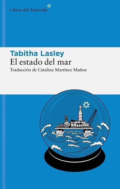EL ESTADO DEL MAR | 9788419089380 | LASLEY,TABITHA | Llibreria Geli - Llibreria Online de Girona - Comprar llibres en català i castellà