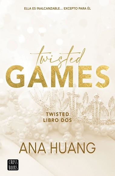 TWISTED-2.TWISTED GAMES | 9788408267041 | HUANG,ANA | Libreria Geli - Librería Online de Girona - Comprar libros en catalán y castellano