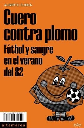 CUERO CONTRA PLOMO | 9788418481659 | OJEDA,ALBERTO | Libreria Geli - Librería Online de Girona - Comprar libros en catalán y castellano