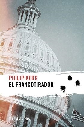EL FRANCOTIRADOR | 9788491877691 | KERR,PHILIP | Libreria Geli - Librería Online de Girona - Comprar libros en catalán y castellano