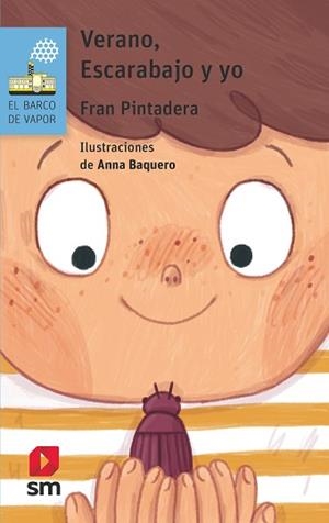 VERANO,ESCARABAJO Y YO | 9788413922782 | PINTADERA ,FRAN | Libreria Geli - Librería Online de Girona - Comprar libros en catalán y castellano