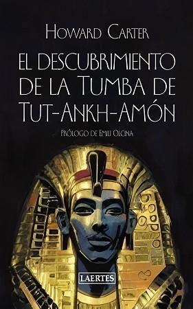 EL DESCUBRIMIENTO DE LA TUMBA DE TUT-ANKH-AMÓN | 9788418292965 | CARTER,HOWARD | Llibreria Geli - Llibreria Online de Girona - Comprar llibres en català i castellà