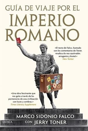 GUÍA DE VIAJE POR EL IMPERIO ROMANO | 9788491994558 | TONER,JERRY | Libreria Geli - Librería Online de Girona - Comprar libros en catalán y castellano