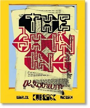 STANLEY KUBRICKS THE SHINING (ENGLISH EDITION) | 9783836577175 | RINZLER, J W / UNKRICH, LEE | Libreria Geli - Librería Online de Girona - Comprar libros en catalán y castellano