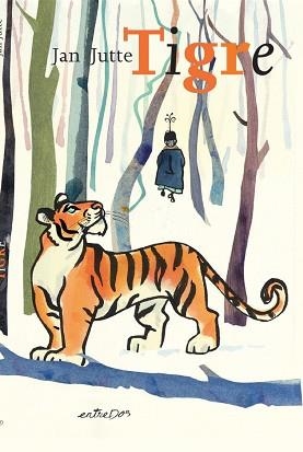 TIGRE (EDICIÓ EN CATALÀ) | 9788418900433 | JUTTE,JAN | Libreria Geli - Librería Online de Girona - Comprar libros en catalán y castellano