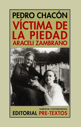 VÍCTIMA DE LA PIEDAD.ARACELI ZAMBRANO | 9788419633033 | CHACÓN,PEDRO | Libreria Geli - Librería Online de Girona - Comprar libros en catalán y castellano