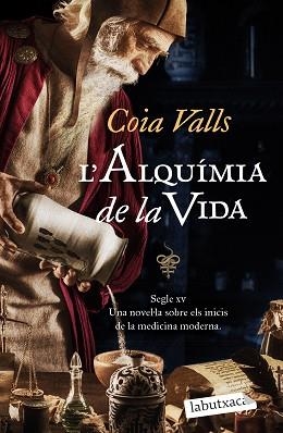 L'ALQUÍMIA DE LA VIDA | 9788419107435 | VALLS,COIA | Llibreria Geli - Llibreria Online de Girona - Comprar llibres en català i castellà