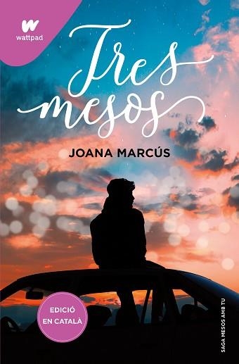TRES MESOS (MESOS AMB TU 3) | 9788419241177 | MARCÚS,JOANA | Libreria Geli - Librería Online de Girona - Comprar libros en catalán y castellano