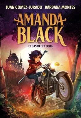AMANDA BLACK-7.EL BASTÓ DEL CORB | 9788419048653 | GÓMEZ-JURADO,JUAN/MONTES, BÁRBARA | Llibreria Geli - Llibreria Online de Girona - Comprar llibres en català i castellà