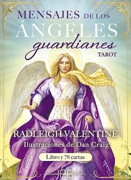 MENSAJES DE LOS ÁNGELES GUARDIANES.TAROT(LIBRO Y 78 CARTAS) | 9788417851583 | VALENTINE,RADLEIGH | Llibreria Geli - Llibreria Online de Girona - Comprar llibres en català i castellà
