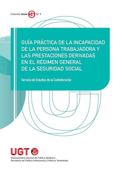 GUIA PRACTICA DE LA INCAPACIDAD DE LA PERSONA TRABAJADORA Y LAS PRESTACIONES DERIVADAS EN EL REGIMEN GENERAL DE LA SEGURIDAD SOCIAL | 9788418433634 | LABORDA IBAÑEZ,MANUELA | Llibreria Geli - Llibreria Online de Girona - Comprar llibres en català i castellà