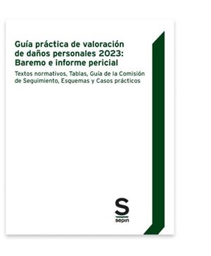 GUÍA PRÁCTICA DE VALORACIÓN DE DAÑOS PERSONALES(EDICIÓN 2023) | 9788413882666 | Libreria Geli - Librería Online de Girona - Comprar libros en catalán y castellano