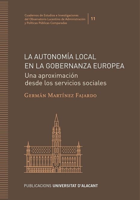 LA AUTONOMÍA LOCAL EN LA GOBERNANZA EUROPEA | 9788413021812 | MARTÍNEZ FAJARDO,GERMÁN | Libreria Geli - Librería Online de Girona - Comprar libros en catalán y castellano