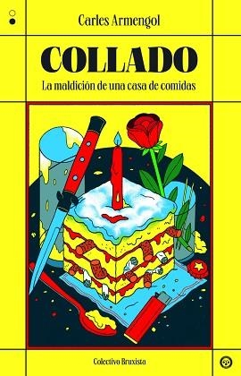 COLLADO.LA MALDICIÓN DE UNA CASA DE COMIDAS | 9788412342048 | ARMENGOL,CARLES | Llibreria Geli - Llibreria Online de Girona - Comprar llibres en català i castellà