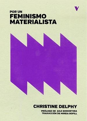 POR UN FEMINISMO MATERIALISTA | 9788412571547 | DELPHY,CHRISTINE | Libreria Geli - Librería Online de Girona - Comprar libros en catalán y castellano