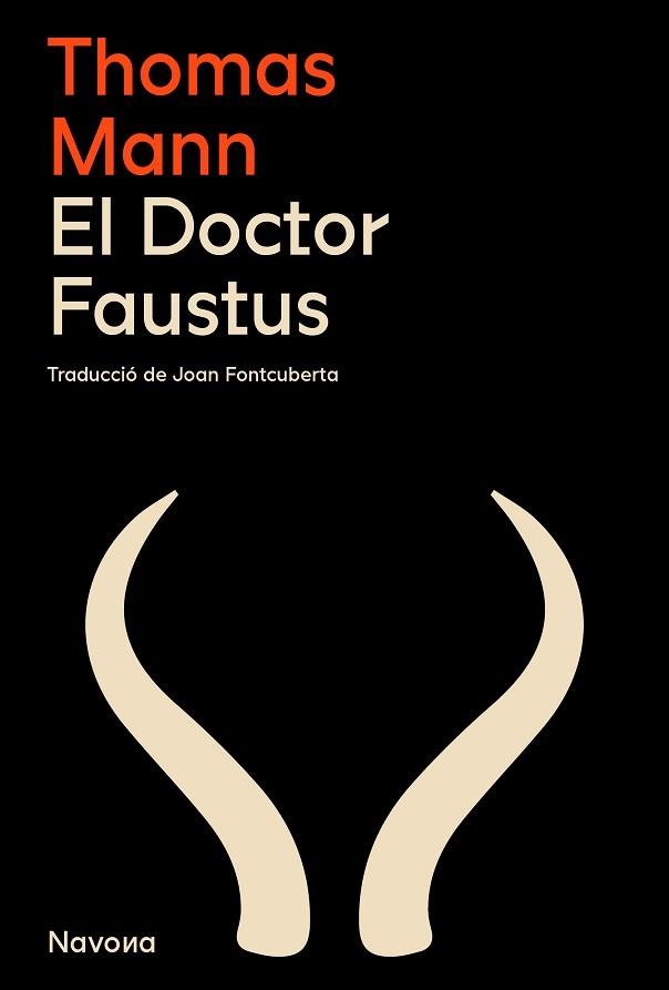 EL DOCTOR FAUSTUS | 9788419311764 | MANN,THOMAS | Libreria Geli - Librería Online de Girona - Comprar libros en catalán y castellano