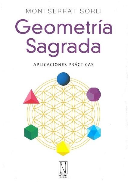 GEOMETRIA SAGRADA | 9788412315387 | SORLI,MONTSERRAT | Libreria Geli - Librería Online de Girona - Comprar libros en catalán y castellano