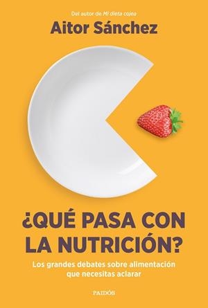 QUÉ PASA CON LA NUTRICIÓN? | 9788449340420 | SÁNCHEZ GARCÍA,AITOR | Libreria Geli - Librería Online de Girona - Comprar libros en catalán y castellano
