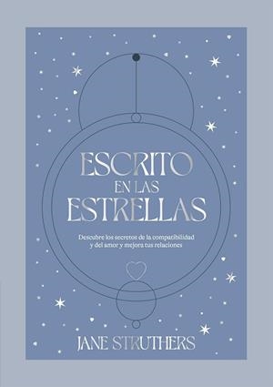 ESCRITO EN LAS ESTRELLAS | 9788419043115 | STRUTHERS,JANE | Llibreria Geli - Llibreria Online de Girona - Comprar llibres en català i castellà
