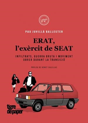 ERAT,L'EXÈRCIT DE SEAT | 9788418705496 | JUVILLÀ BALLESTER,PAU | Llibreria Geli - Llibreria Online de Girona - Comprar llibres en català i castellà