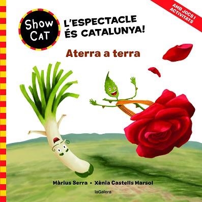 SHOWCAT-1.ATERRA A TERRA | 9788424674007 | SERRA ROIG,MÀRIUS | Libreria Geli - Librería Online de Girona - Comprar libros en catalán y castellano