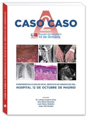 CASO A CASO-2.EXPERIENCIAS CLÍNICAS EN EL SERVICIO DE URGENCIAS | 9788419230331 | CASTRO,L./MORLA,A. | Llibreria Geli - Llibreria Online de Girona - Comprar llibres en català i castellà