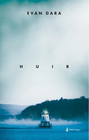 HUIR | 9788412547634 | DARA,EVAN | Libreria Geli - Librería Online de Girona - Comprar libros en catalán y castellano