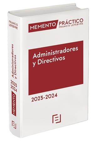 MEMENTO PRACTICO ADMINISTRADORES Y DIRECTIVOS(EDICIÓN 2023-2024) | 9788419573179 |   | Libreria Geli - Librería Online de Girona - Comprar libros en catalán y castellano