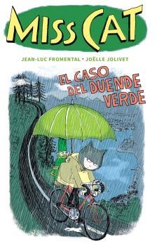 MISS CAT-2.EL CASO DEL DUENDE VERDE | 9788412570434 | FROMENTAL,JEAN-LUC | Libreria Geli - Librería Online de Girona - Comprar libros en catalán y castellano