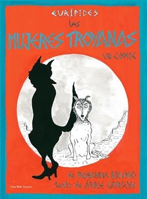 LAS TROYANAS | 9788412600643 | CARSON,ANNE | Libreria Geli - Librería Online de Girona - Comprar libros en catalán y castellano