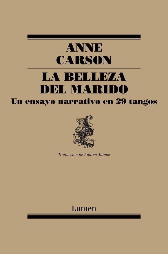 LA BELLEZA DEL MARIDO | 9788426407184 | CARSON,ANNE | Libreria Geli - Librería Online de Girona - Comprar libros en catalán y castellano