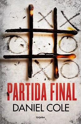 PARTIDA FINAL | 9788425358548 | COLE,DANIEL | Libreria Geli - Librería Online de Girona - Comprar libros en catalán y castellano