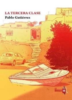 LA TERCERA CLASE | 9788412530957 | GUTIÉRREZ,PABLO | Libreria Geli - Librería Online de Girona - Comprar libros en catalán y castellano
