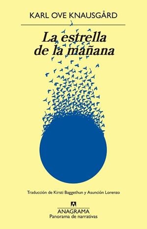 LA ESTRELLA DE LA MAÑANA | 9788433901811 | KNAUSGÅRD,KARL OVE | Libreria Geli - Librería Online de Girona - Comprar libros en catalán y castellano