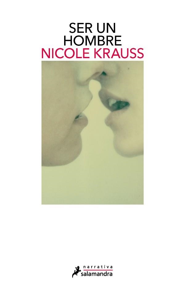SER UN HOMBRE | 9788418681394 | KRAUSS,NICOLE | Libreria Geli - Librería Online de Girona - Comprar libros en catalán y castellano