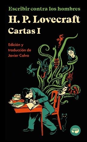 ESCRIBIR CONTRA LOS HOMBRES. CARTAS DE H. P. LOVECRAFT-1 | 9788419550026 | LOVECRAFT,H. P. | Libreria Geli - Librería Online de Girona - Comprar libros en catalán y castellano