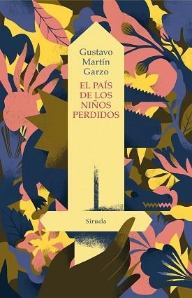 EL PAÍS DE LOS NIÑOS PERDIDOS | 9788419419149 | MARTÍN GARZO,GUSTAVO | Libreria Geli - Librería Online de Girona - Comprar libros en catalán y castellano