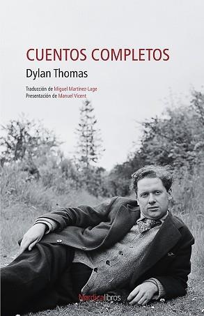 CUENTOS COMPLETOS | 9788419320292 | THOMAS,DYLAN | Libreria Geli - Librería Online de Girona - Comprar libros en catalán y castellano