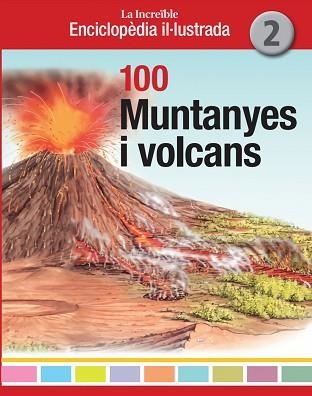100 MUNTANYES I VOLCANS | 9788412636222 | Libreria Geli - Librería Online de Girona - Comprar libros en catalán y castellano