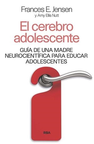 EL CEREBRO ADOLESCENTE | 9788411323000 | JENSEN,F.E./ELI, AMY | Llibreria Geli - Llibreria Online de Girona - Comprar llibres en català i castellà