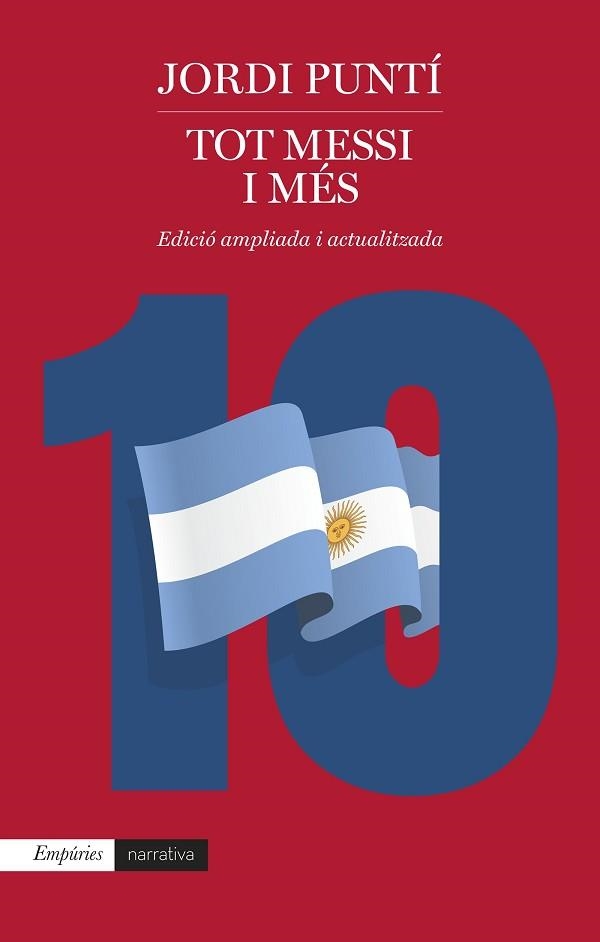 TOT MESSI I MÉS | 9788418833939 | PUNTÍ,JORDI | Libreria Geli - Librería Online de Girona - Comprar libros en catalán y castellano